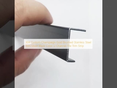 304 Custom Champagne Gold Brushed Stainless Steel Trim Silver Black Color U Channel Tile Trim Strip