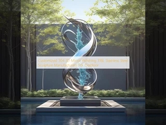 Fabricantes de esculturas de aço inoxidável para exterior